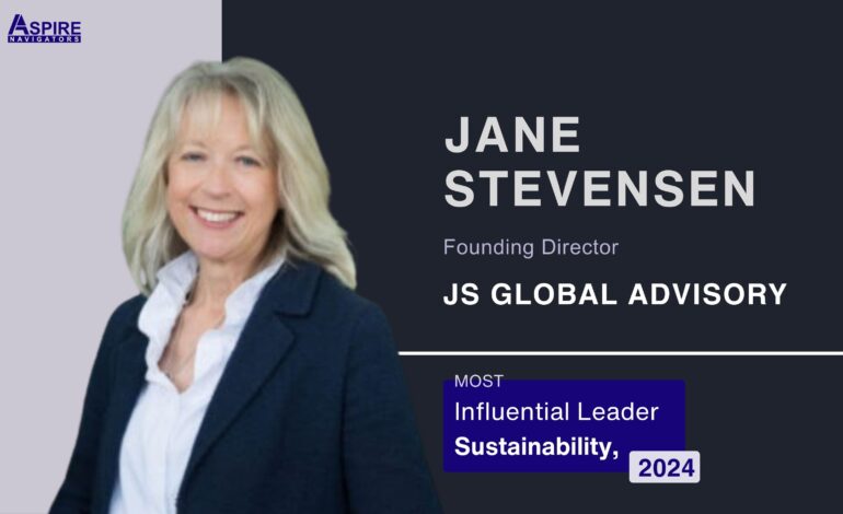 Jane Stevensen – A Leader with An Unsurpassable Record in Supporting Businesses in Their Sustainability Journey