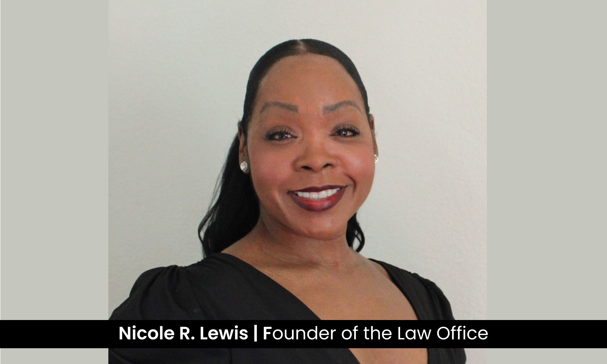 Nicole R. Lewis: Built by Lessons, Defined by Growth